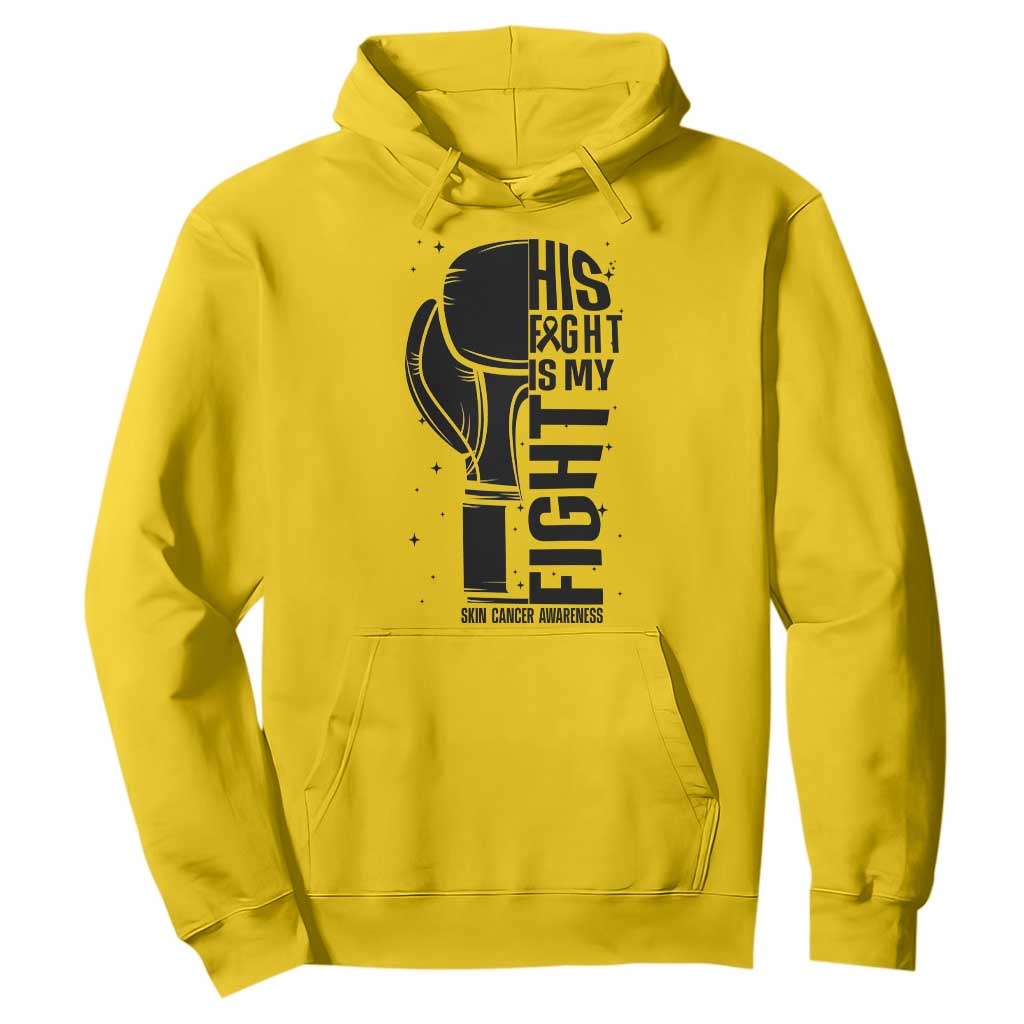 Skin Cancer Warrior Boxing Gift Hoodie His Fight My Fight