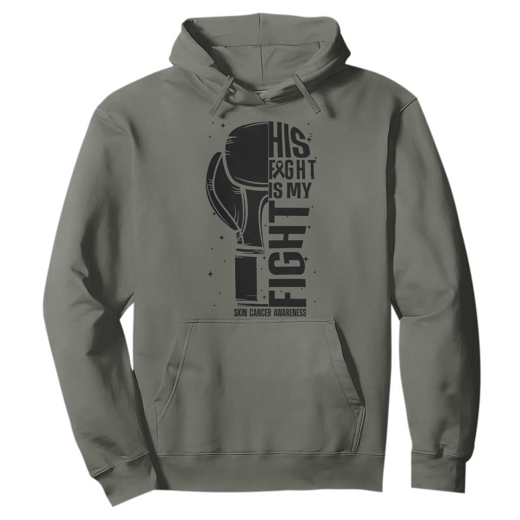Skin Cancer Warrior Boxing Gift Hoodie His Fight My Fight