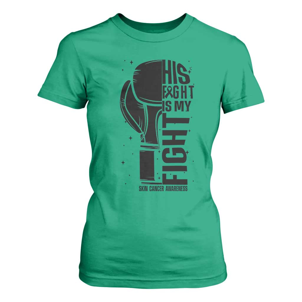 Skin Cancer Warrior Boxing Gift T Shirt For Women His Fight My Fight