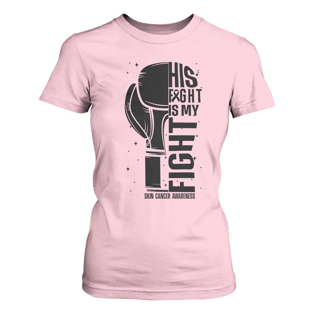 Skin Cancer Warrior Boxing Gift T Shirt For Women His Fight My Fight
