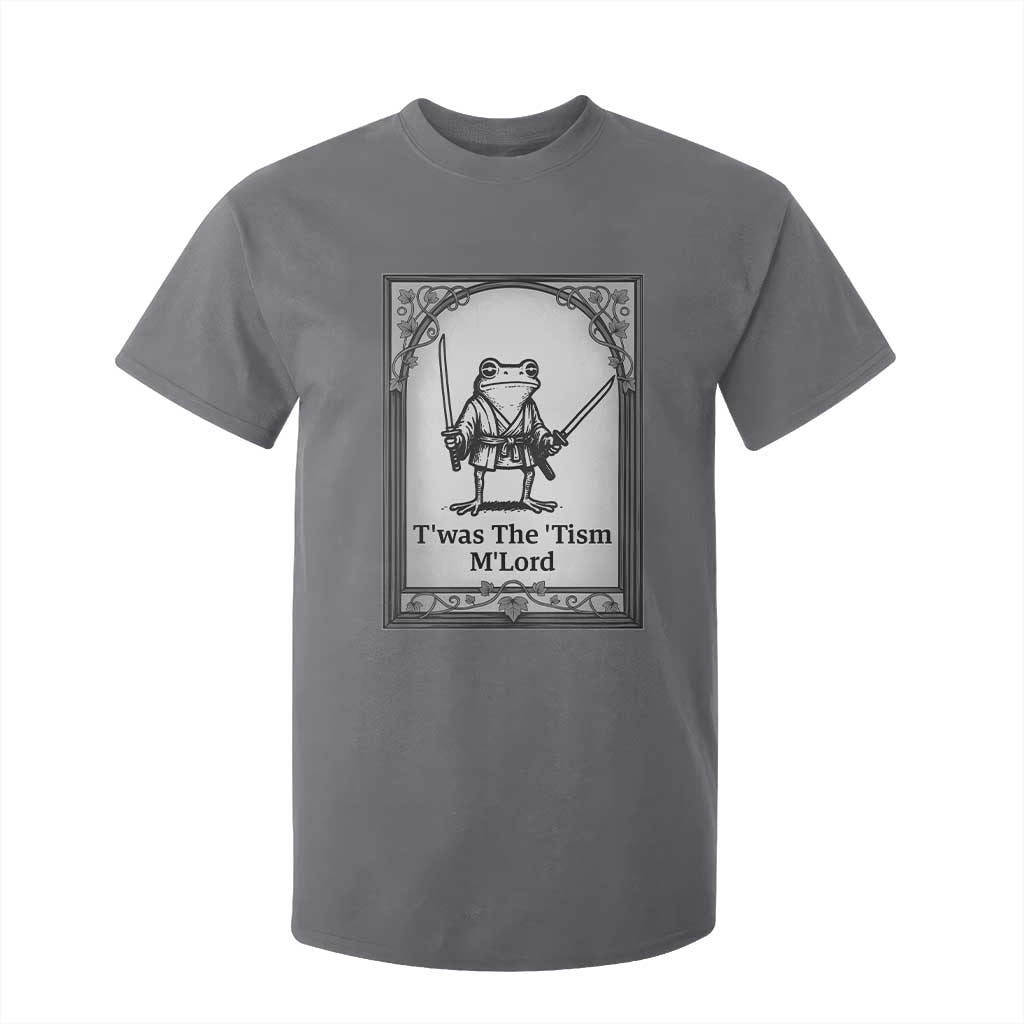 T’was The Tism M’Lord T Shirt For Kid Funny Medieval Knight Frog Gift