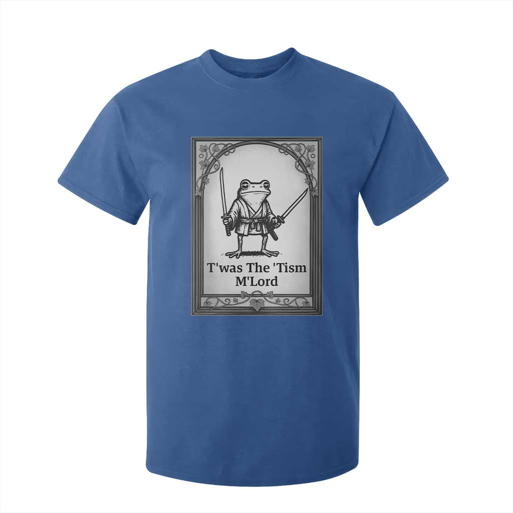 T’was The Tism M’Lord T Shirt For Kid Funny Medieval Knight Frog Gift