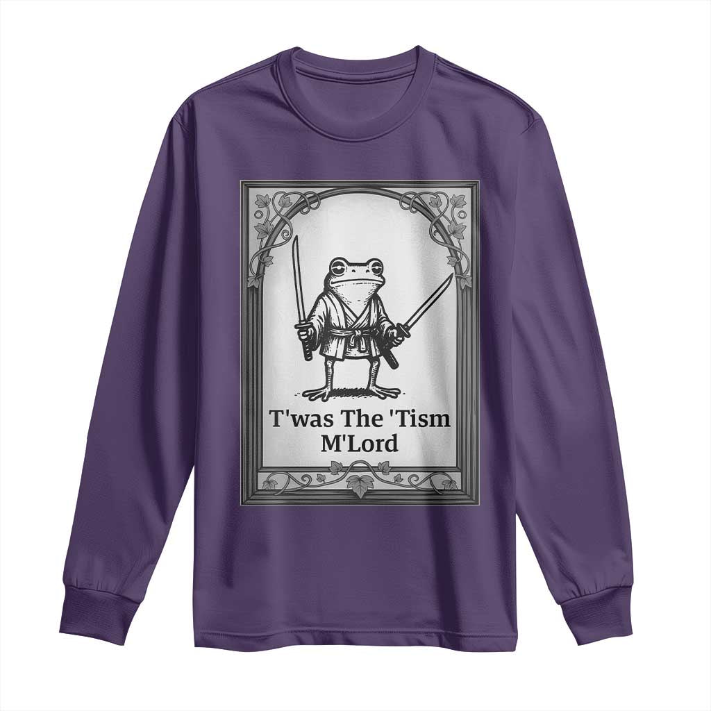 T’was The Tism M’Lord Long Sleeve Shirt Funny Medieval Knight Frog Gift
