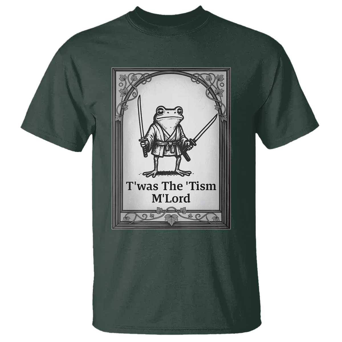 T’was The Tism M’Lord T Shirt Funny Medieval Knight Frog Gift