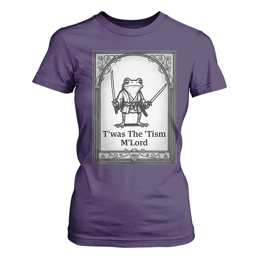 T’was The Tism M’Lord T Shirt For Women Funny Medieval Knight Frog Gift