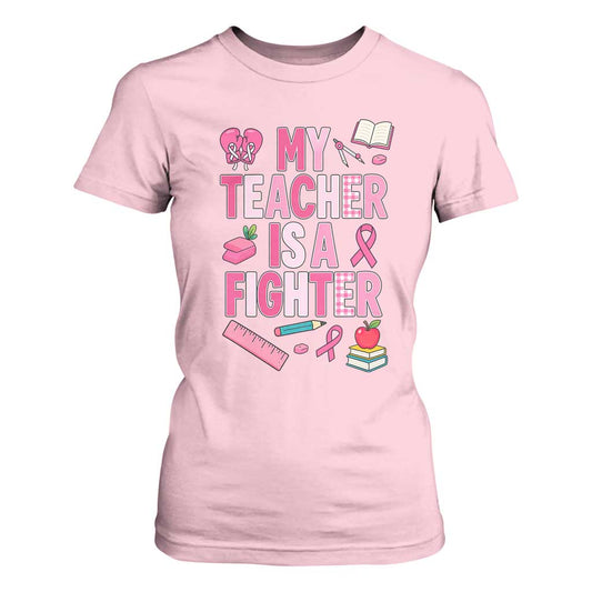 Breast Cancer Teacher Support T Shirt For Women She Is A Fighter Pink Ribbon
