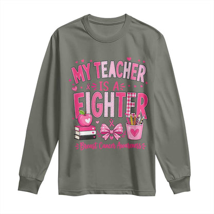 Pink Ribbon Teacher Support Long Sleeve Shirt She Is A Fighter Breast Cancer