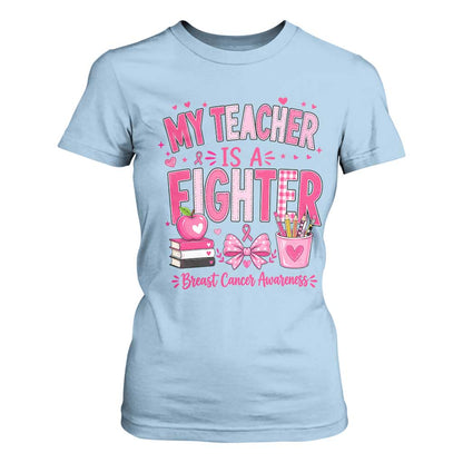 Pink Ribbon Teacher Support T Shirt For Women She Is A Fighter Breast Cancer