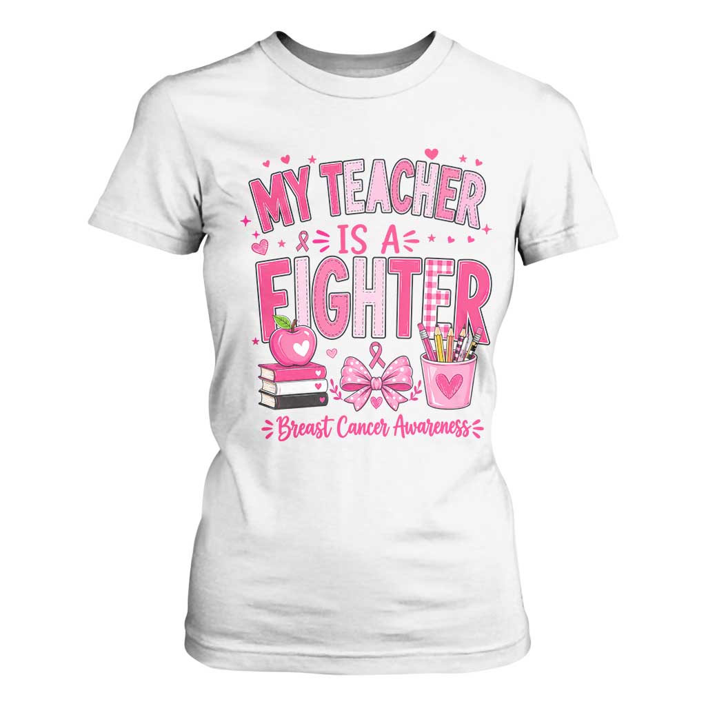 Pink Ribbon Teacher Support T Shirt For Women She Is A Fighter Breast Cancer