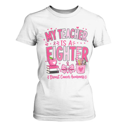 Pink Ribbon Teacher Support T Shirt For Women She Is A Fighter Breast Cancer
