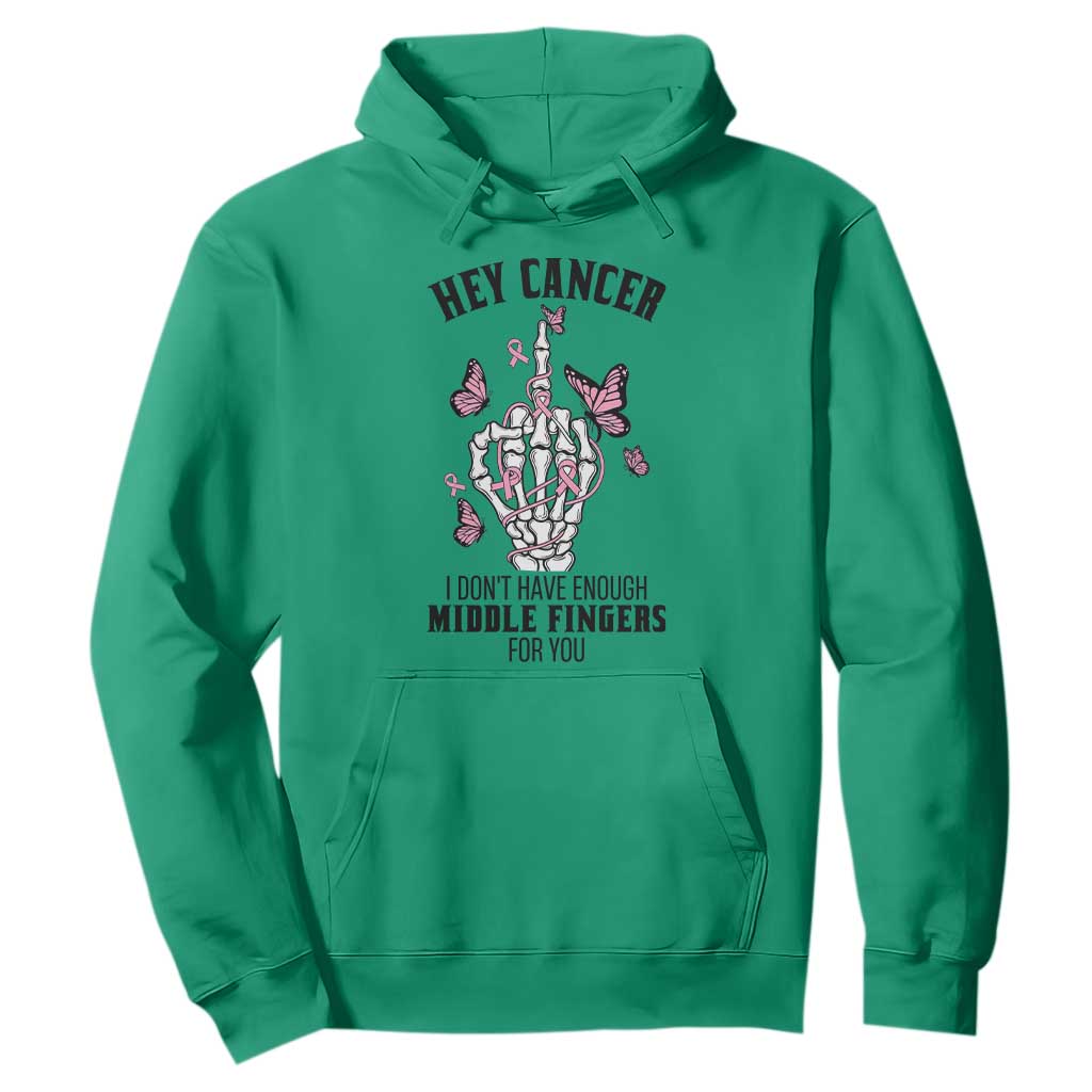 Breast Cancer Warrior Support Hoodie I Dont Have Enough Middle Fingers Pink Ribbon Skeleton