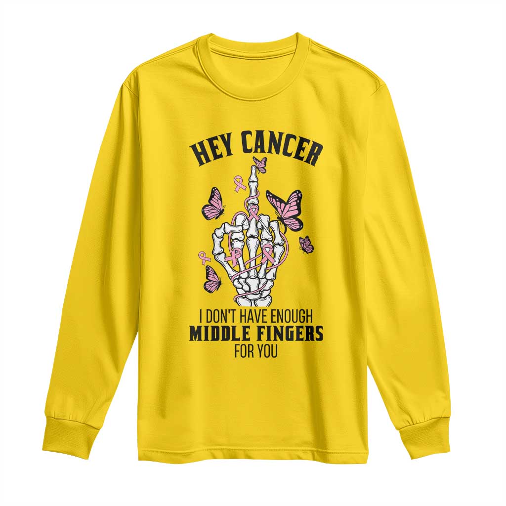 Breast Cancer Warrior Support Long Sleeve Shirt I Dont Have Enough Middle Fingers Pink Ribbon Skeleton