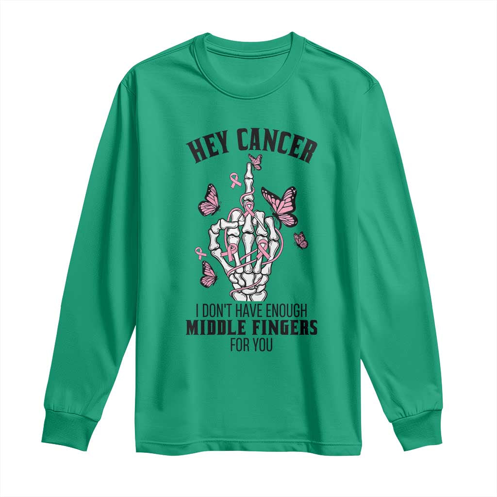 Breast Cancer Warrior Support Long Sleeve Shirt I Dont Have Enough Middle Fingers Pink Ribbon Skeleton