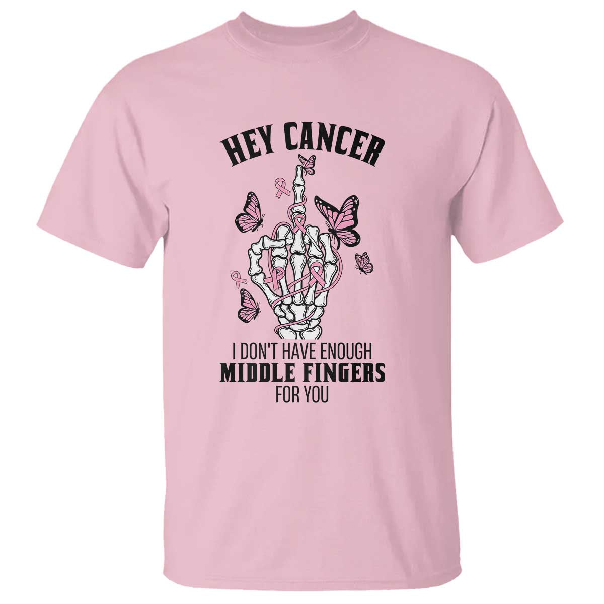 Breast Cancer Warrior Support T Shirt I Dont Have Enough Middle Fingers Pink Ribbon Skeleton