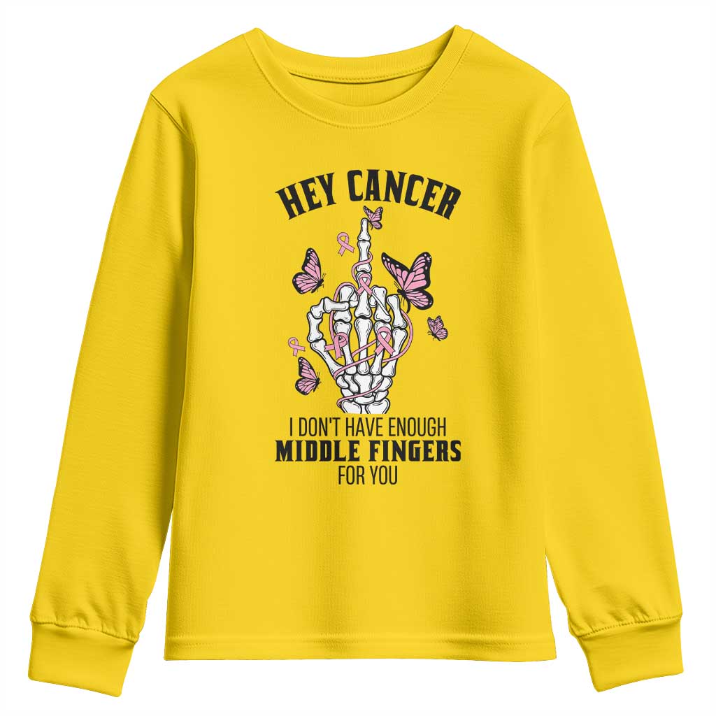 Breast Cancer Warrior Support Youth Sweatshirt I Dont Have Enough Middle Fingers Pink Ribbon Skeleton