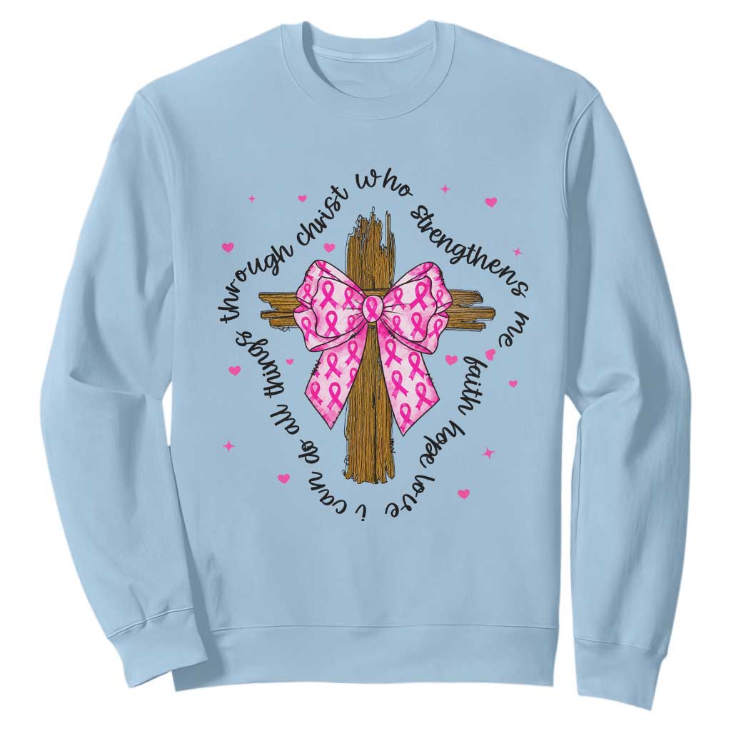 Christian Breast Cancer Support Sweatshirt I Can Do All Things Through Christ
