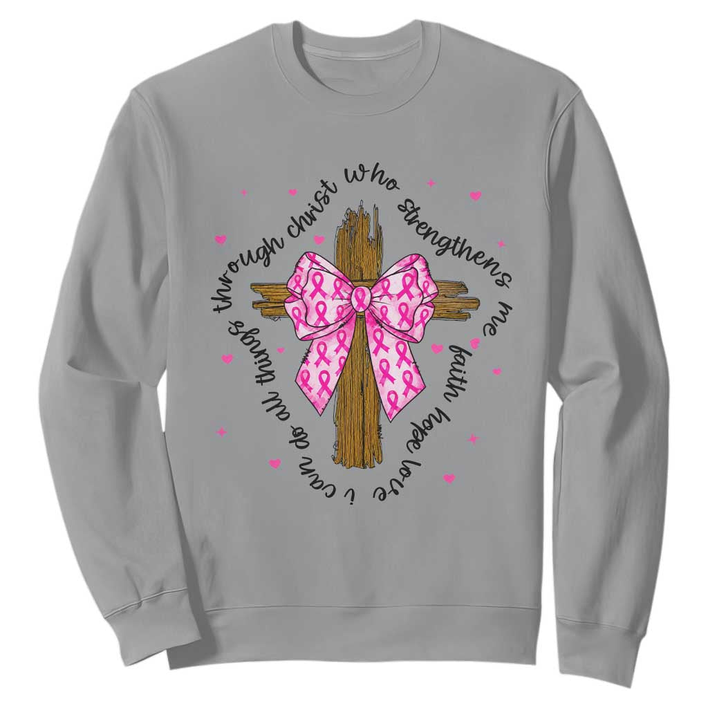Christian Breast Cancer Support Sweatshirt I Can Do All Things Through Christ