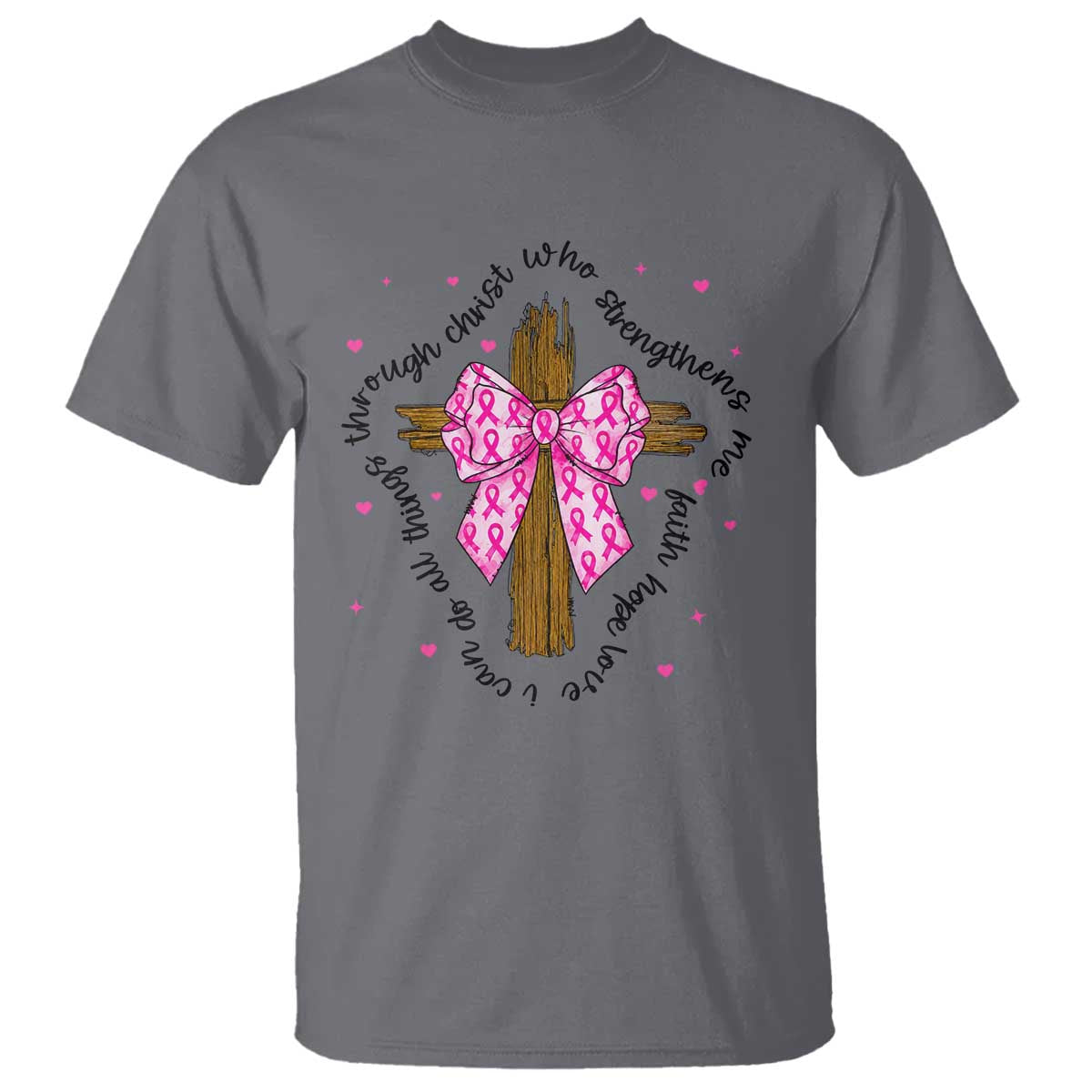 Christian Breast Cancer Support T Shirt I Can Do All Things Through Christ