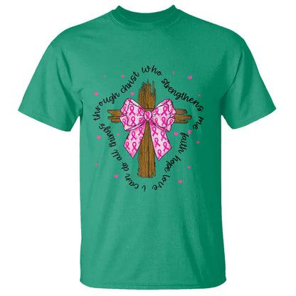 Christian Breast Cancer Support T Shirt I Can Do All Things Through Christ
