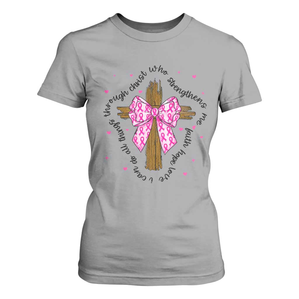 Christian Breast Cancer Support T Shirt For Women I Can Do All Things Through Christ