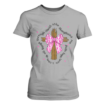 Christian Breast Cancer Support T Shirt For Women I Can Do All Things Through Christ