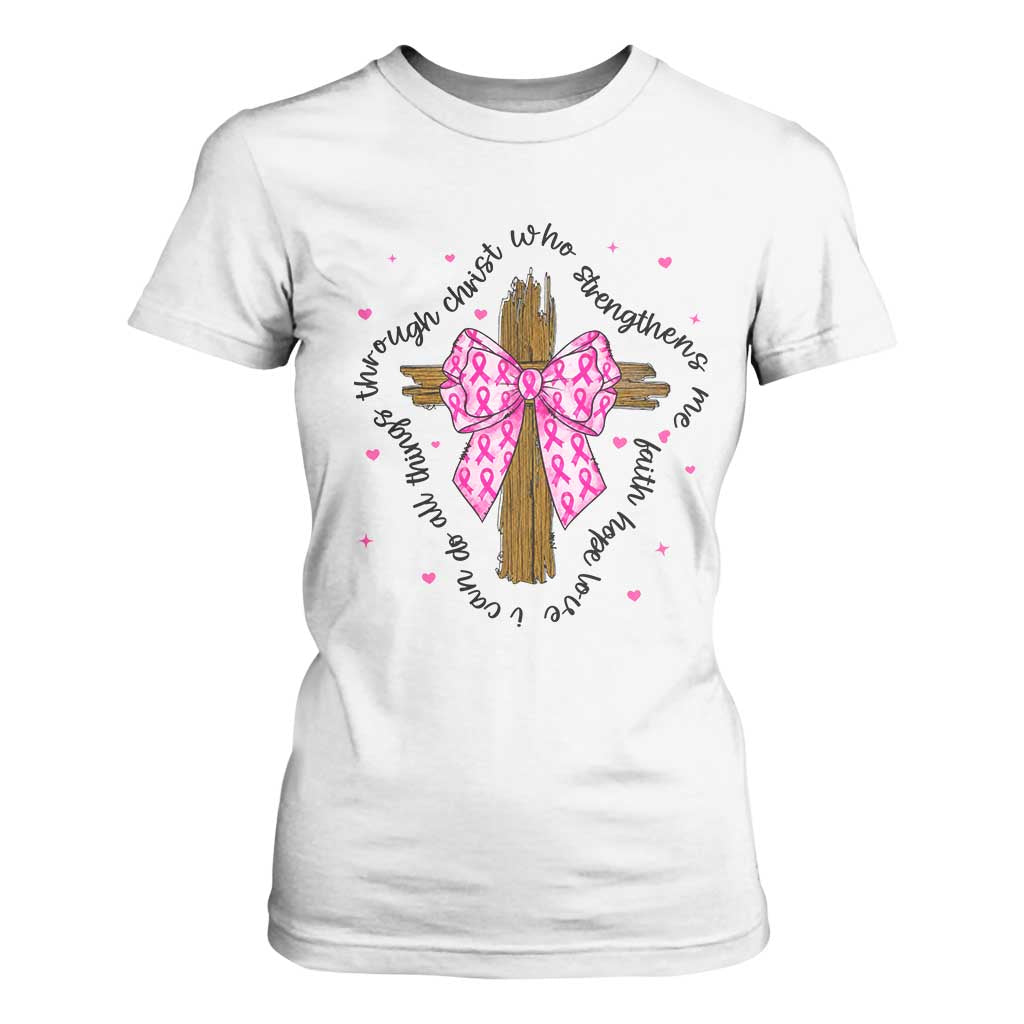Christian Breast Cancer Support T Shirt For Women I Can Do All Things Through Christ