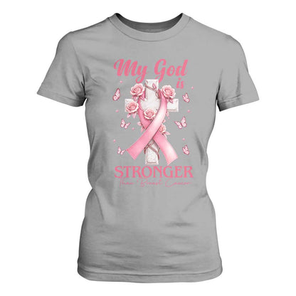 My God Is Stronger Than Breast Cancer T Shirt For Women Christian Warrior Support