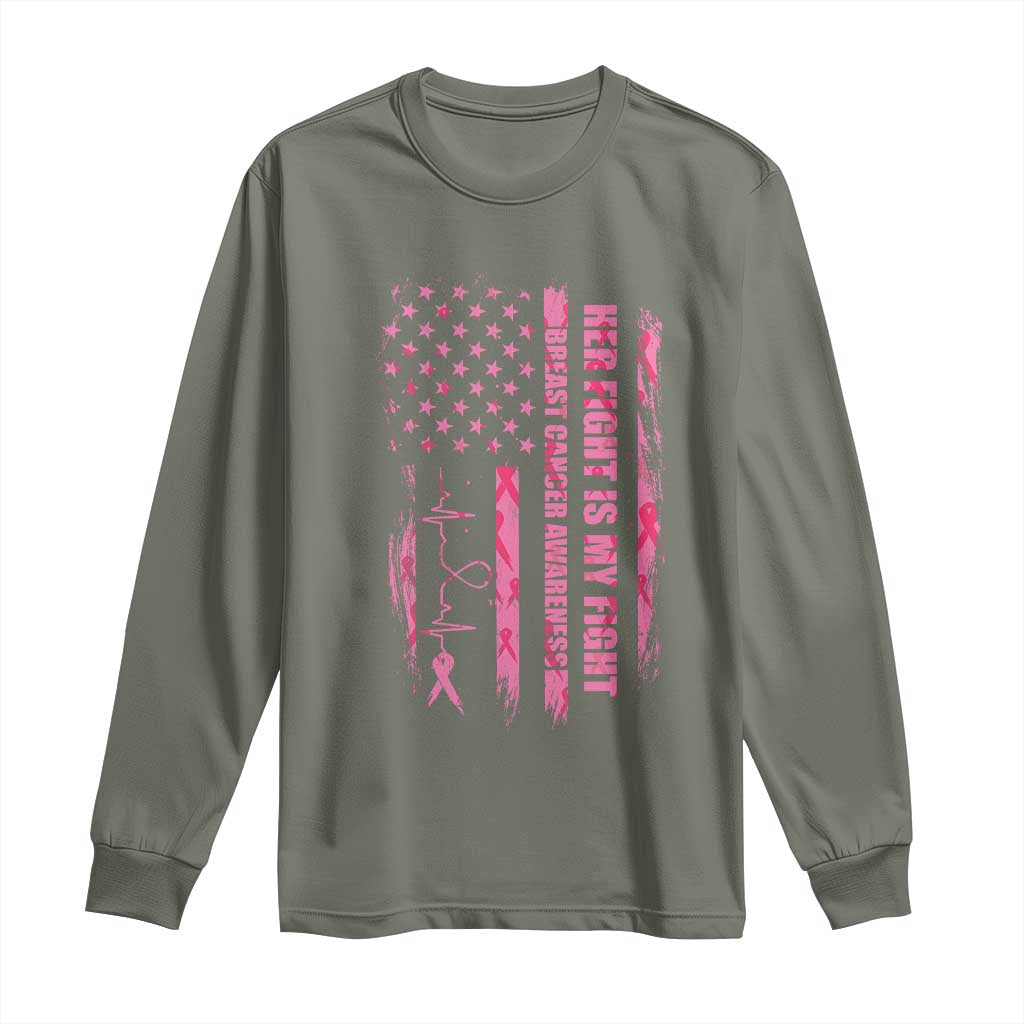 Patriotic Breast Cancer Support Warrior Gift Long Sleeve Shirt Her Fight My Fight