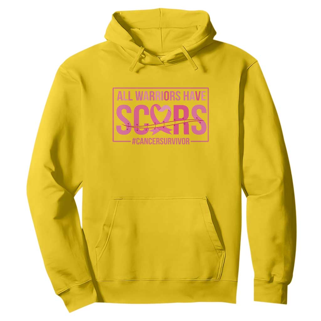 Breast Cancer Fighter Support Hoodie All Warriors Have Scars