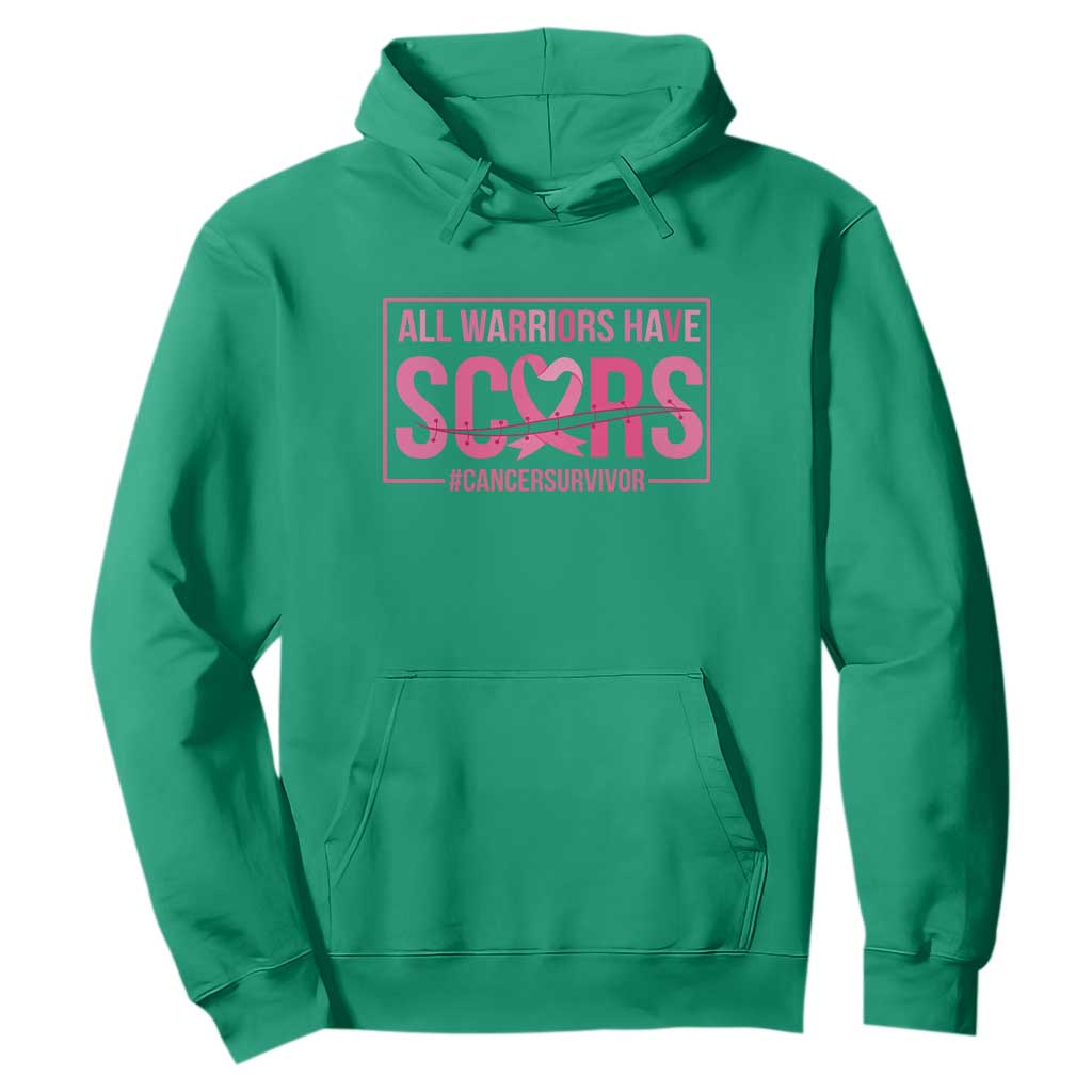 Breast Cancer Fighter Support Hoodie All Warriors Have Scars