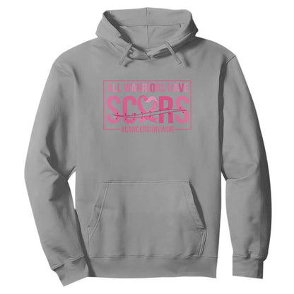 Breast Cancer Fighter Support Hoodie All Warriors Have Scars