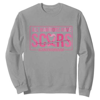 Breast Cancer Fighter Support Sweatshirt All Warriors Have Scars