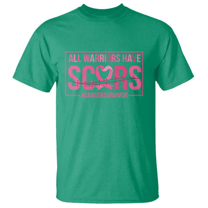 Breast Cancer Fighter Support T Shirt All Warriors Have Scars