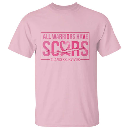 Breast Cancer Fighter Support T Shirt All Warriors Have Scars