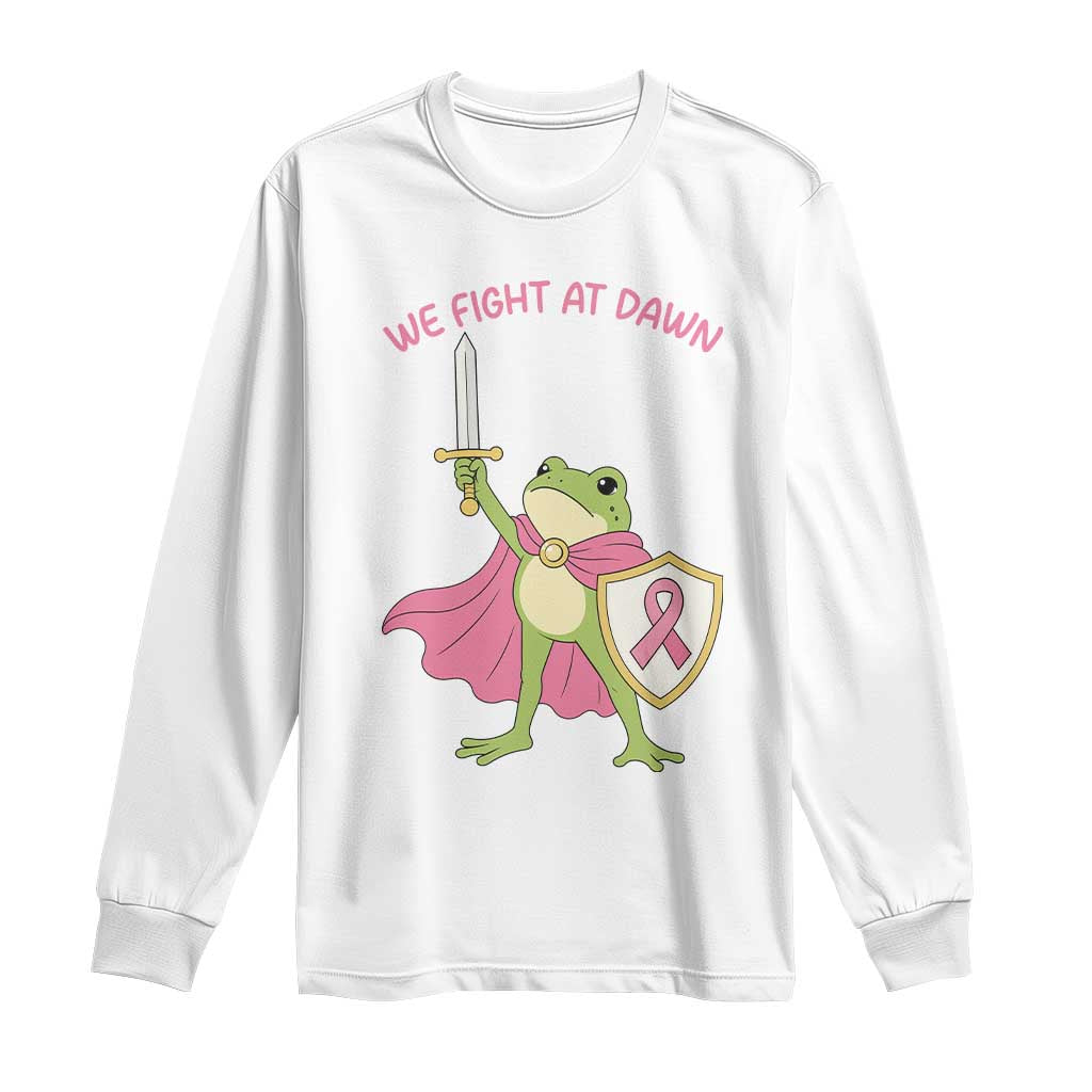 Funny Breast Cancer Warrior Frog Long Sleeve Shirt We Fight At Dawn
