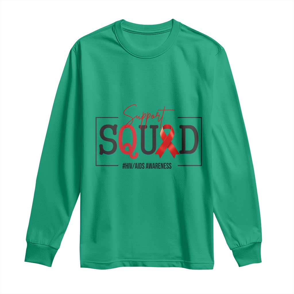 Support Squad Red Ribbon HIV AIDS Support Month Gift Long Sleeve Shirt