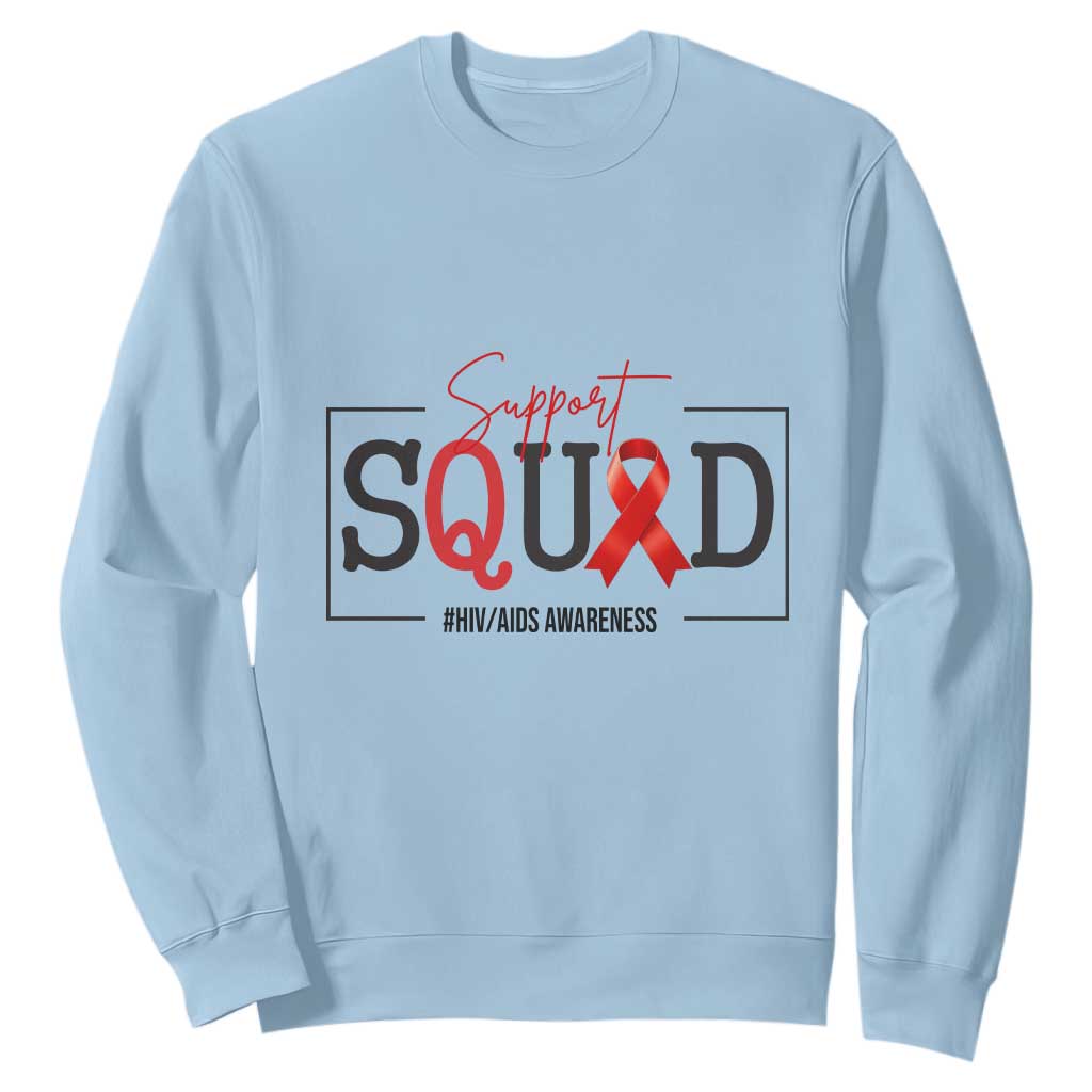 Support Squad Red Ribbon HIV AIDS Support Month Gift Sweatshirt