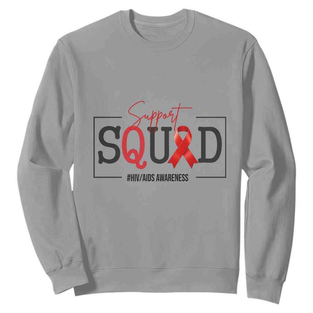 Support Squad Red Ribbon HIV AIDS Support Month Gift Sweatshirt