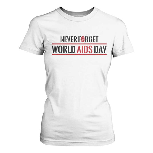World AIDS Day Never Forget T Shirt For Women Red Ribbon Support Gift