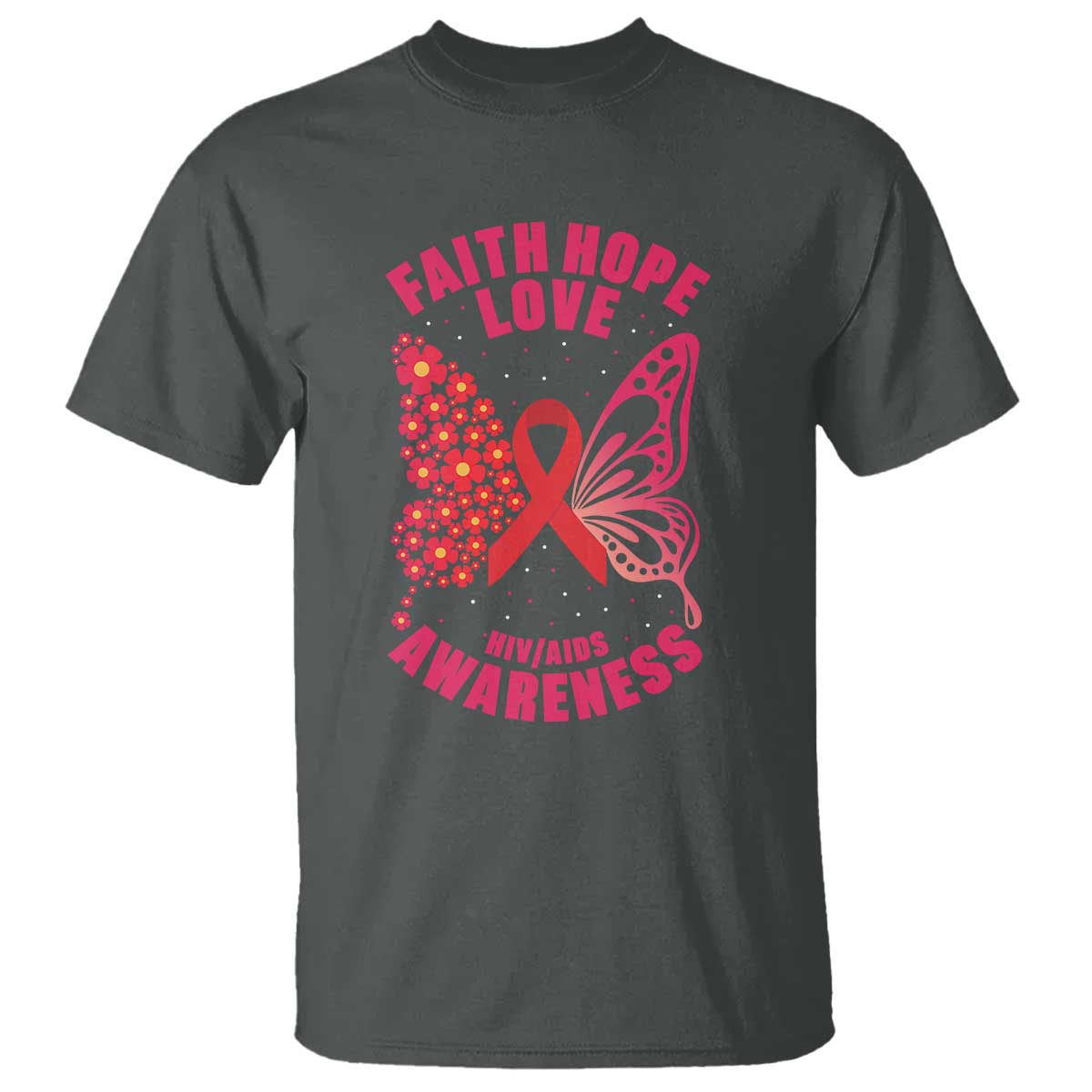Faith Hope Love HIV Butterfly T Shirt Support Month Gift