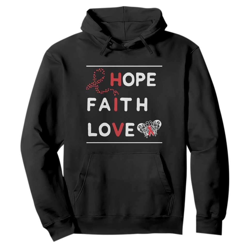 Faith Hope Love HIV AIDS Support Hoodie Hope Strength Empowerment Gift