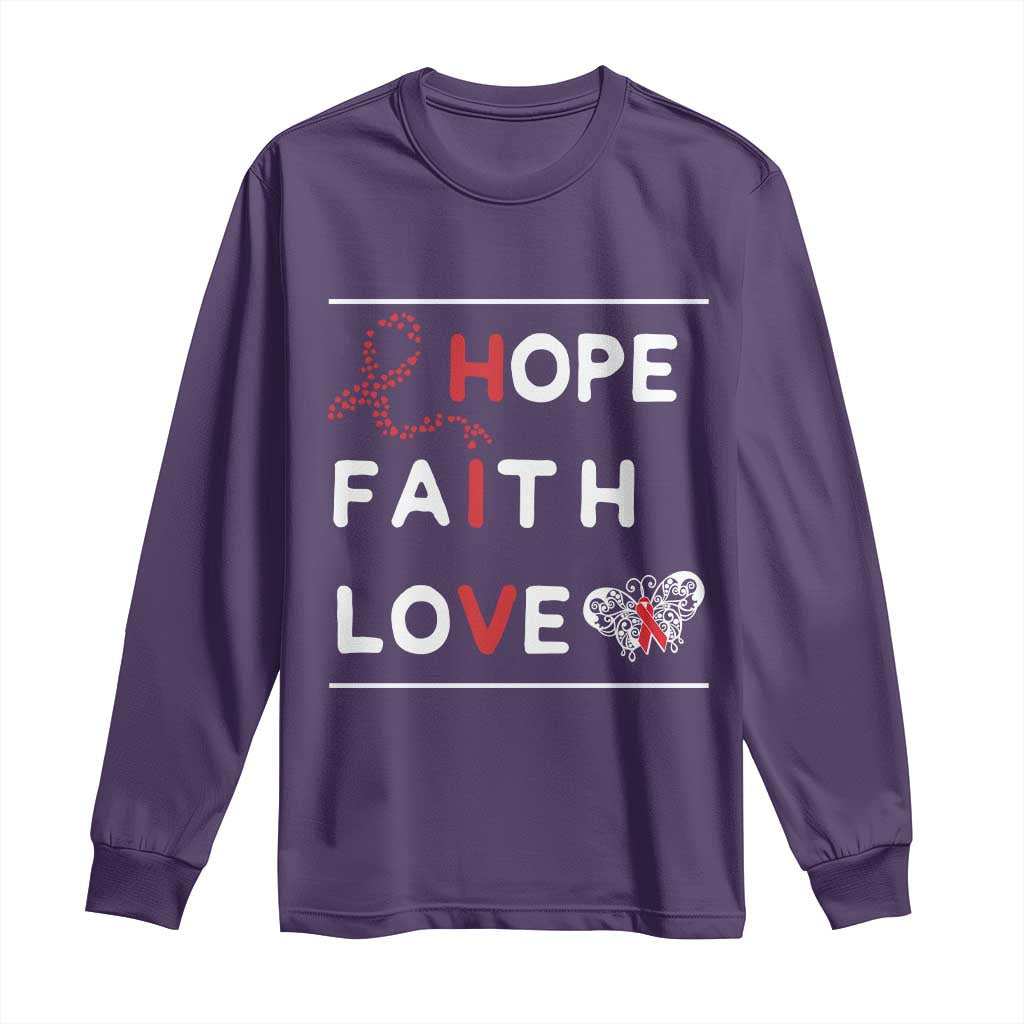 Faith Hope Love HIV AIDS Support Long Sleeve Shirt Hope Strength Empowerment Gift