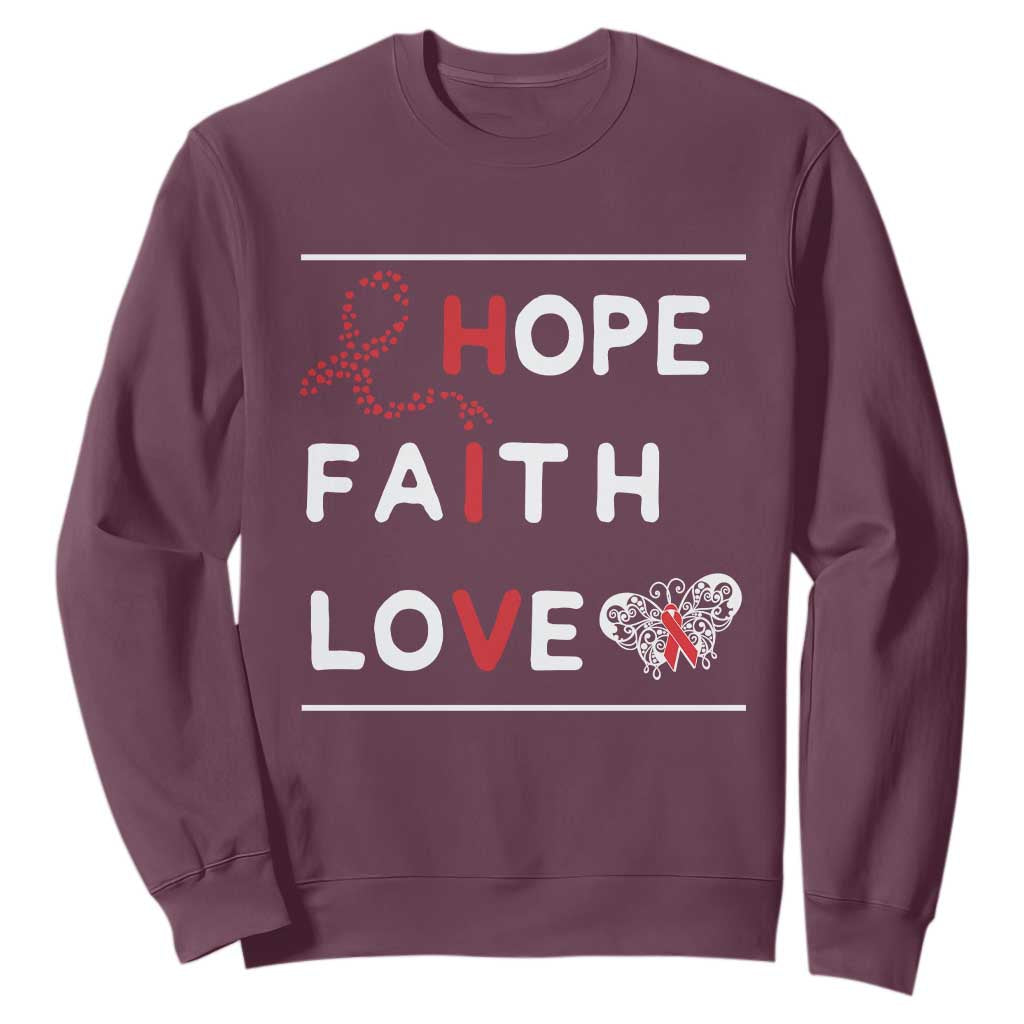 Faith Hope Love HIV AIDS Support Sweatshirt Hope Strength Empowerment Gift
