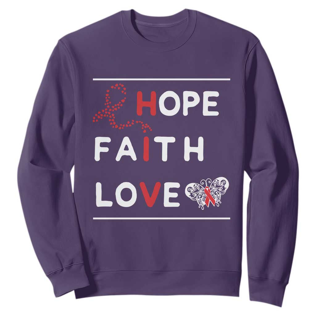 Faith Hope Love HIV AIDS Support Sweatshirt Hope Strength Empowerment Gift