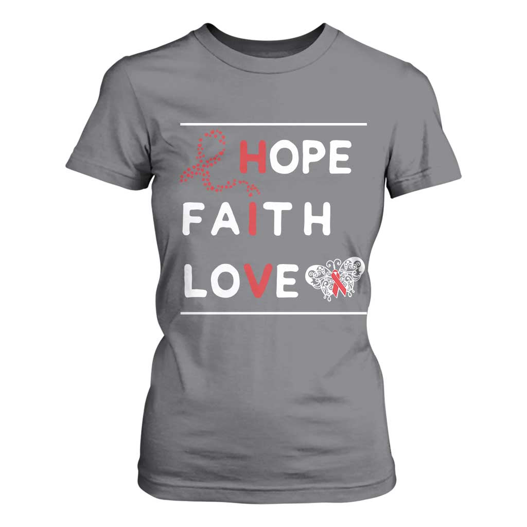Faith Hope Love HIV AIDS Support T Shirt For Women Hope Strength Empowerment Gift