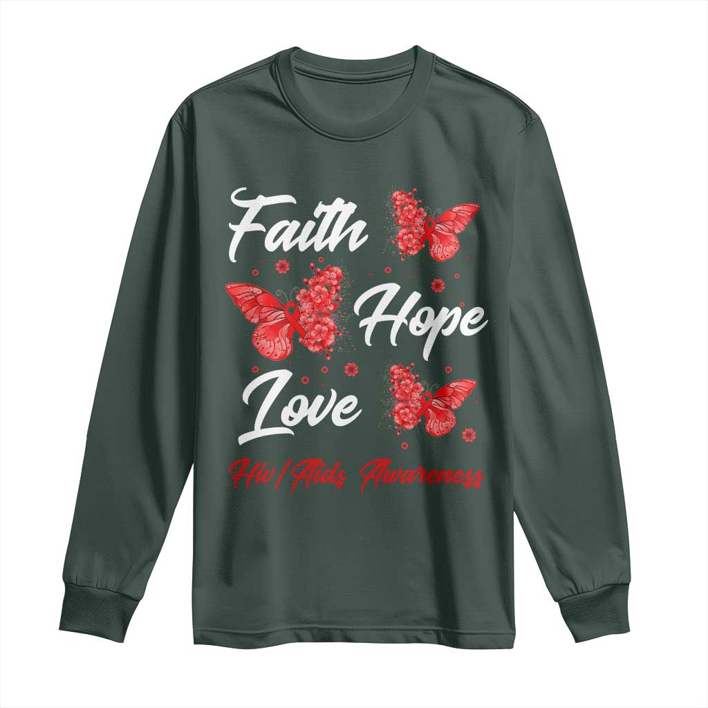 Faith Hope Love HIV AIDS Support Butterfly Gift Long Sleeve Shirt