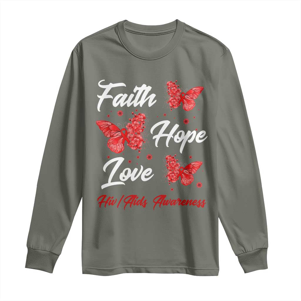 Faith Hope Love HIV AIDS Support Butterfly Gift Long Sleeve Shirt