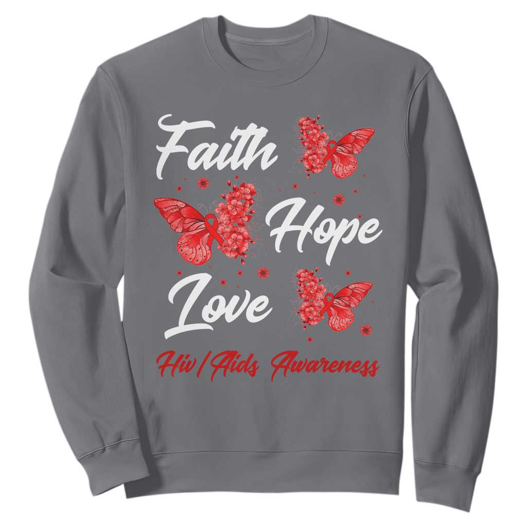 Faith Hope Love HIV AIDS Support Butterfly Gift Sweatshirt