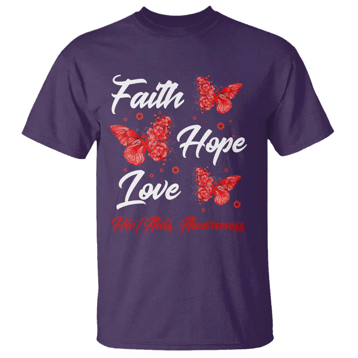 Faith Hope Love HIV AIDS Support Butterfly Gift T Shirt