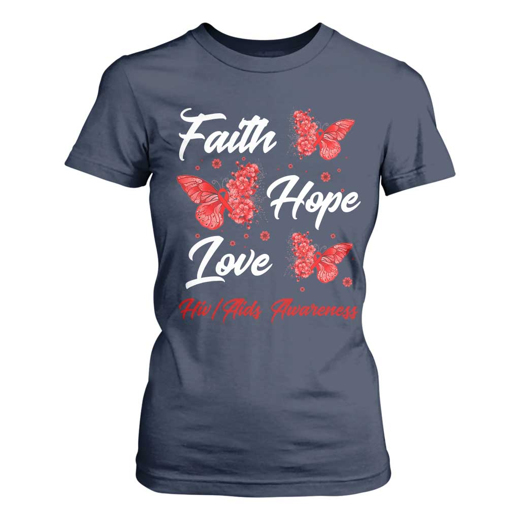 Faith Hope Love HIV AIDS Support Butterfly Gift T Shirt For Women